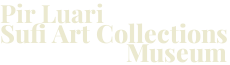 Pir Luari Sufi Art Collection Museum